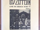 Led Zeppelin - Live In Osaka 9/29 '71 Part 2 D-553-2 RARE