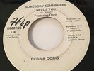 HERB & DORIS - SOMEBODY SOMEWHERE NEEDS YOU - HIP 7