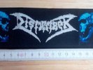 DISMEMBER woven Patch Strip Bolt Thrower Unleashed Morgoth Cancer Autopsy Death
