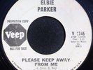Elbie Parker - Please Keep Away From Me - Veep 1246 - Northern Soul - WLP - Hear