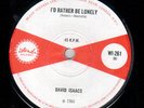 DAVID ISAACS - I'D RATHER BE LONELY / SEE THAT MAN - ISLAND