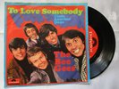 SINGLE VON BEE GEES TO LOVE SOMEBODY / CLOSE ANOTHER DOOR