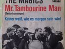 The Magics ,Mr.Tambourine Man ( deutsch gesungen ) Ecke links fehlt