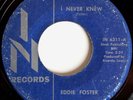 hear EDDIE FOSTER I Never Knew / I Will Wait on IN Original Northern Soul 45