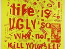 V/A - Life Is Ugly So Why Not Kill Yourself LP - New Underground VG+