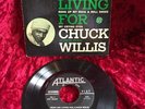 Chuck Willis What Am I Living For Atlantic EP 612 7