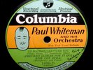 PAUL WHITEMAN I'd Rather Cry Over You 78 rpm Jazz w/BIX BEIDERBECKE SIGNED? ?