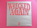 Michael Chapman / Wrecked Again Vinyl LP / Signed