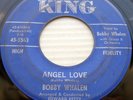 BOBBY WHALEN popcorn teen VG cond.KING 45 Angel Love  Because You've Fallen C165