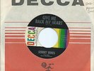Sonny Hines:Give me back my heart/Teardrop avenue:US Decca:Popcorn