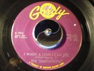 The Temptations I want a love i can see Gordy 7015 northern soul