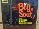 JOHN LEE HOOKER THE BIG SOUL OF OG UK MONO STATESIDE LP SL 10053 1N/1N