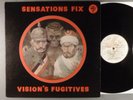 Sensations Fix  Vision's Fugitives    Prog