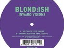 BLOND:ISH - INWARD VISIONS NEW VINYL RECORD