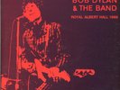 BOB DYLAN and THE BAND: 'Royal Albert Hall 1966' - Vinyl LP