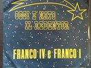 Franco IV E Franco I ?– Oggi È Nato Il Redentor 45 giri 1° Stampa Beat Raro