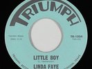 Garage Teen 45 - Linda Faye & The Prowlers - Little Boy - Triumph - VG++ mp3