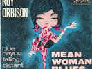 Rare   ROY ORBISON FRANCE EP: MEAN WOMAN BLUES+ 3 OTHERS