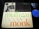 MULLIGAN MEETS MONK/RIVERSIDE RLP 12 247/JAZZ/USA PRESS