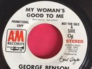 Northern Soul - Modern Soul - DEMO - GEORGE BENSON - MY WOMAN'S GOOD TO ME