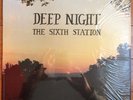 SIXTH STATION DEEP NIGHT LP   RARE XIAN PSYCH FOLK   OG PRIVATE PRESS SHRINK mp3