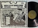 Rare Blues LP- Fred McDowell & Furry Lewis- When I Lay My Burden Down- Biograph