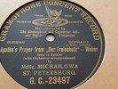 Mlle MICHAILOWA AGATHA'S PRAYER FROM DER FREISCHUTZ GRAMOPHONE CONCERT G.C23497