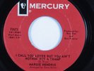 Northern Soul Funk 45 MARGIE HENDRIX I Call You Lover But You... MERCURY HEAR