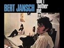 JANSCH , BERT - IT DON'T BOTHER ME NEW VINYL RECORD