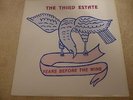 THE THIRD ESTATE YEARS BEFORE THE WINE 1976 LP 1997 LTD REISSUE 233/500 PSYCH