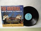 The Rivieras LP Lets Have A Party Clean 1964 Mono Debut Orig  California Sun