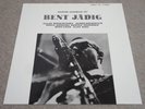 BENT JADIG / DANISH JAZZMAN 1967 / DUSKO GOYKOVICH / BENT AXEN / JAZZ JAPAN LP