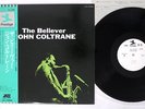JOHN COLTRANE BELIEVER PRESTIGE LPJ-70004 Japan OBI PROMO VINYL LP