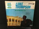 LUKE THOMPSON & Green Valley Boys +Barnum bluegrass LP Hammond Lousiana mandolin