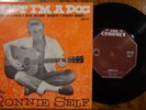 RONNIE SELF  - Aint I'm A Dog -  Australian 7