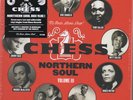 CHESS NORTHERN SOUL VOLUME 3  7X 7