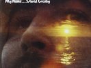 DAVID CROSBY-IF I COULD ONLY REMEMBER MY NA  VINYL NEW