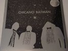 Chicano Batman Vinyl LP RSD 2018 Exclusive Record Store Day