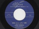 '62 Brooklyn DooWop LUNA CORRAO/PLANETS Once In a Life Time ALJON VG- HEAR BOTH