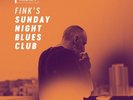 Fink - Sunday Night Blues Club, Vol. 1