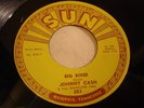 SUN 283 JOHNNY CASH Big River / Ballad Of A Teenage Queen M-