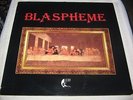 BLASPHEME SAME BLASPHEME LP sortilege adx high power satan jokers