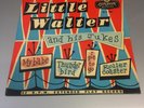 LITTLE WALTER AND HIS JUKES