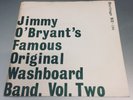 JIMMY O'BRYANT'S FAMOUS ORIGINAL WASHBOARD BAND