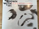 Down With It  Blue Mitchell Quintet, BST 84214; RVG, Ear, Blue Note, Stereo