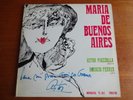 ASTOR PIAZZOLLA RARE LP SIGNED AUTOGRAPH MARIA DE BUENOS AIRES FIRST MONO TROVA