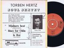TORBEN HERTZ SOUL SEXTET Mjølners Beat Danish EP 45PS 1968 Autographed
