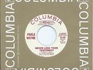 Paula Wayne:Never less than yesterday/In the name of love:US Columbia:N. Soul
