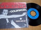 MAGAZINE - GOLDFINGER / TOUCH AND GO 7