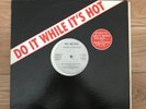 George Hill ?– Do It While It's Hot (Remix) / There's Nobody Like You - 12